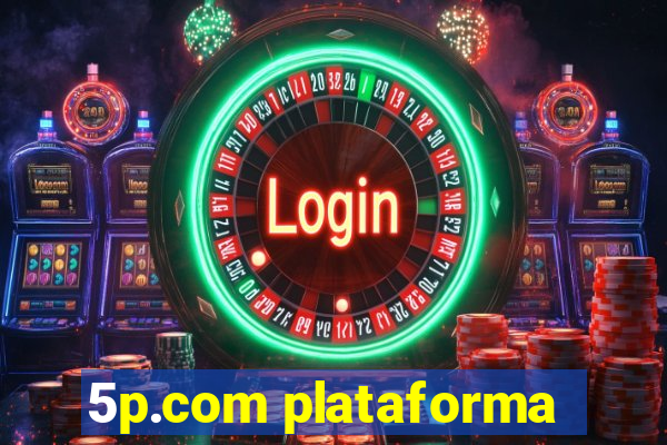 5p.com plataforma